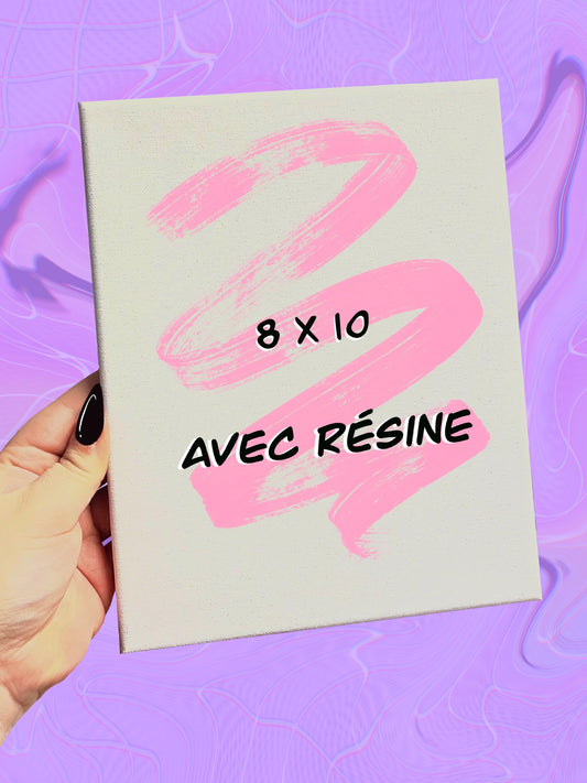 Toile custom 8x10 AVEC RÉSINE🎨💧